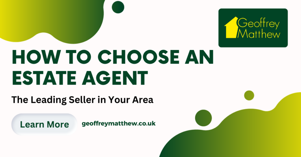 how to choose an estate agent